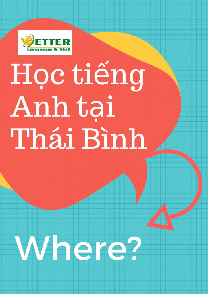 Học Tiếng Anh tại Thái Bình